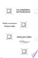 Las indepilables del parakultural