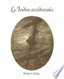 Las Indias accidentales