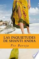 Las Inquietudes de Shanti Andia