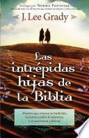 Las Intrépidas Hijas De La Biblia