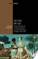 Las islas del lujo
