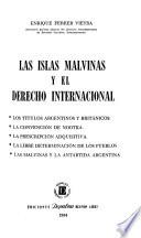 Libro Las Islas Malvinas y el derecho internacional
