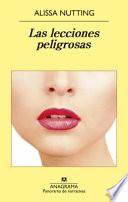 Las Lecciones Peligrosas