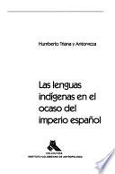 Las lenguas indígenas en el ocaso del imperio español