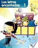 LAS LETRAS ENCANTADAS 1