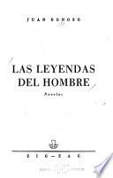 Las leyendas del hombre