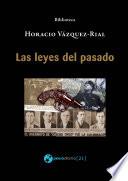 Las leyes del pasado