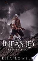 Las Líneas Ley (Los Sabios Libro 2)