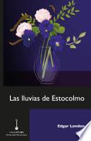 Las lluvias de Estocolmo
