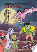 LAS LOCAS AVENTURAS DE LOCO HUNTER