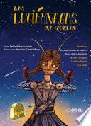 Las luciérnagas no vuelan