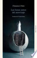 Las lunas antes del aterrizaje