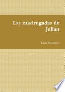 Las madrugadas de Julian