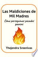 Las Maldiciones de Mil Madres