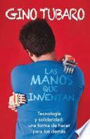 Las manos que inventan