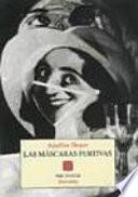 Las máscaras furtivas