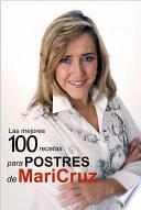 Las mejores 100 recetas para postres de Maricruz