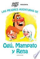 Las mejores aventuras de Ogu y Manpato