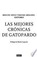 Las mejores crónicas de Gatopardo