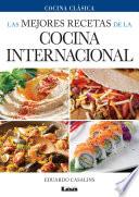 Las mejores recetas de la cocina internacional