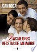 Las mejores recetas de mi madre