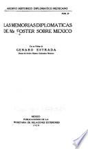 Las memorias diplomáticas de Mr. Foster sobre México