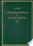 Las metamorfosis, o, El asno de oro