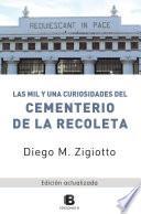 Las mil y una curiosidades del Cementerio de la Recoleta
