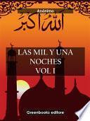 Las mil y una noches Vol I