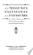 Las misiones salesianas de la Patagonia
