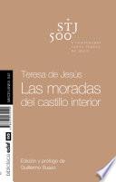 Las moradas del castillo interior