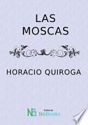 Las moscas