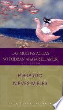 Las muchas aguas no podrán apagar el amor