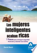 LAS MUJERES INTELIGENTES ACABAN RICAS