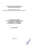 Las municipalidades de la provincia de Buenos Aires a través de la historia