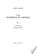 Las necrópolis de Ampurias: Introducción y necrópolis griegas