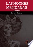 Las Noches Mejicanas Tomo 2