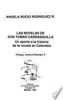 Las novelas de don Tomás Carrasquilla