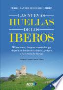 Las nuevas huellas de los Iberos 2ª Edición