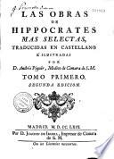 Las obras de Hippocrates mas selectas, illustradas por el dr Andres Piquer