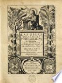 Las obras de la S. Madre Teresa de Jesus, fundadora de la Reformacion de las Descalças y Descalços de N. Señora del Carmen