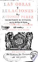 Las obras y relaciones de Antonio Perez