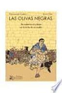 Libro LAS OLIVAS NEGRAS 3
