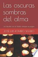 Las oscuras sombras del alma