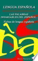 Las palabras invariables del español