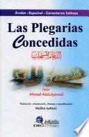 LAS PLEGARIAS CONCEDIDAS