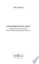 Las prácticas de la carne