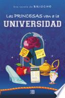 Las princesas van a la universidad