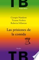Las prisiones de la comida