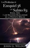 Las Profecías de Ezequiel 38 y el Salmo 83